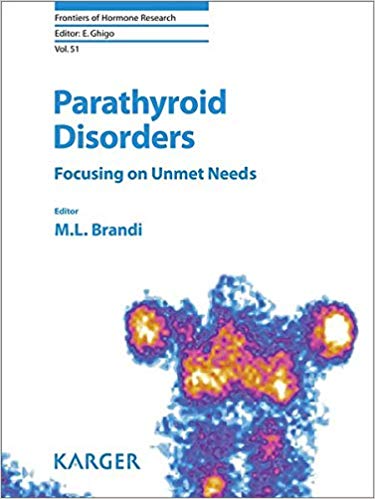 Parathyroid Disorders: Focusing on Unmet Needs (Frontiers of Hormone Research, Vol. 51)-Original PDF