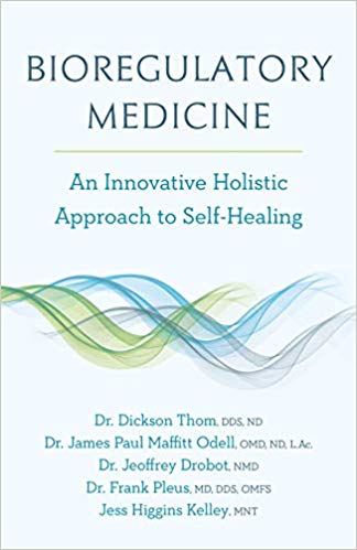 Bioregulatory Medicine: An Innovative Holistic Approach to Self Healing-EPUB