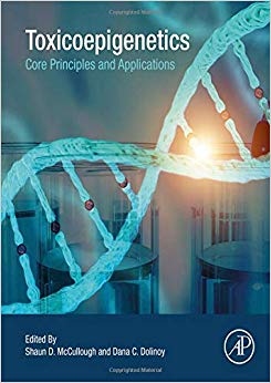 Toxicoepigenetics: Core Principles and Applications-Original PDF