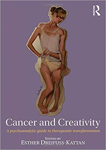 Cancer and Creativity: A Psychoanalytic Guide to Therapeutic Transformation-Original PDF