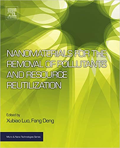 Nanomaterials for the Removal of Pollutants and Resource Reutilization (Micro and Nano Technologies)-Original PDF