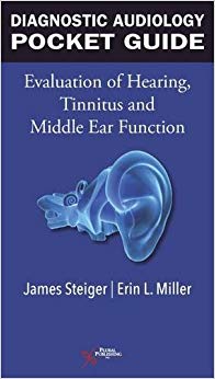 Diagnostic Audiology Pocket Guide: Evaluation of Hearing, Tinnitus, and Middle Ear Function-Original PDF