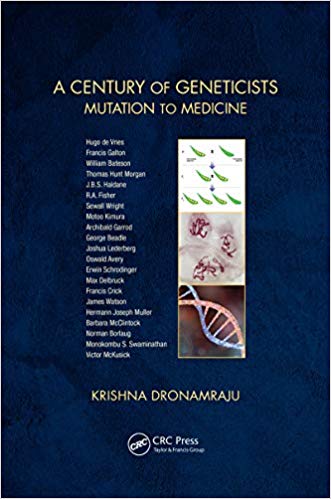 A Century of Geneticists: Mutation to Medicine-Original PDF