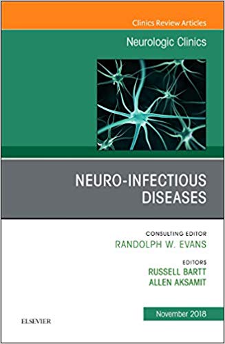 Neuro-Infectious Diseases, An Issue of Neurologic Clinics (The Clinics: Radiology)-Original PDF
