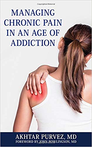 Managing Chronic Pain in an Age of Addiction-Original PDF