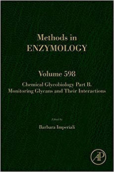 Chemical Glycobiology: Monitoring Glycans and Their Interactions, Volume 598 (Methods in Enzymology)-Original PDF