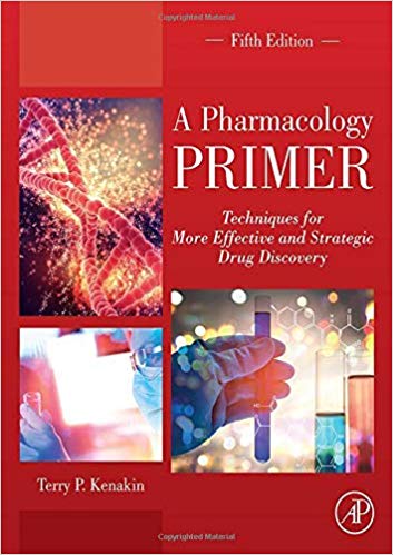 A Pharmacology Primer: Techniques for More Effective and Strategic Drug Discovery 5th Edition-Original PDF