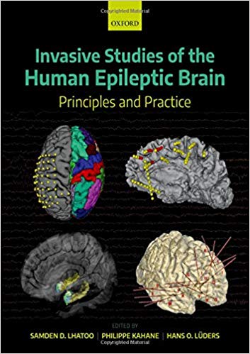 Invasive Studies of the Human Epileptic Brain: Principles and Practice-Original PDF