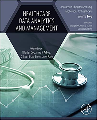 Healthcare Data Analytics and Management (Advances in ubiquitous sensing applications for healthcare)-Original PDF