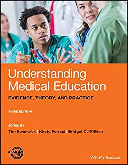 Understanding Medical Education: Evidence, Theory, and Practice 3rd Edition-Original PDF