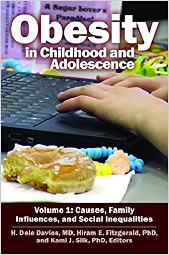 Obesity in Childhood and Adolescence, 2nd Edition [2 volumes] (Child Psychology and Mental Health) -Original PDF