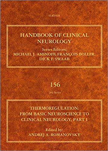 Thermoregulation Part I, Volume 156: From Basic Neuroscience to Clinical Neurology (Handbook of Clinical Neurology)-Original PDF