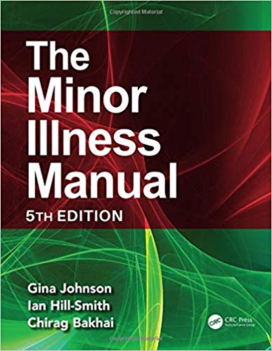 The Minor Illness Manual: 5th Edition-Original PDF