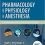Pharmacology and Physiology for Anesthesia: Foundations and Clinical Application 2nd Edition-Original PDF