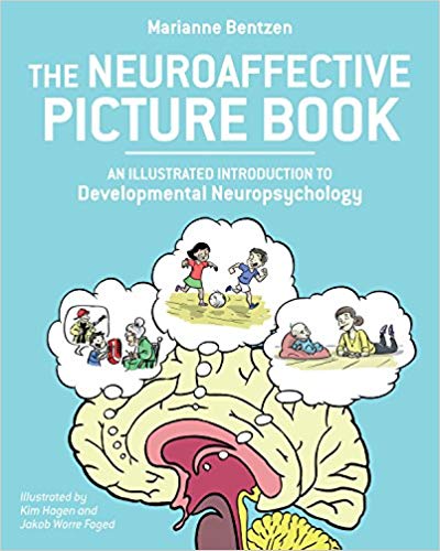 The Neuroaffective Picture Book: An Illustrated Introduction to Developmental Neuropsychology-EPUB