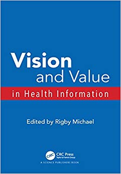 Vision and Value in Health Information-Original PDF