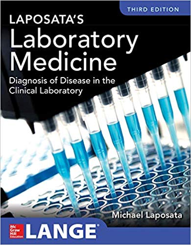 Laposata’s Laboratory  Medicine Diagnosis of Disease in Clinical Laboratory Third Edition-EPUB