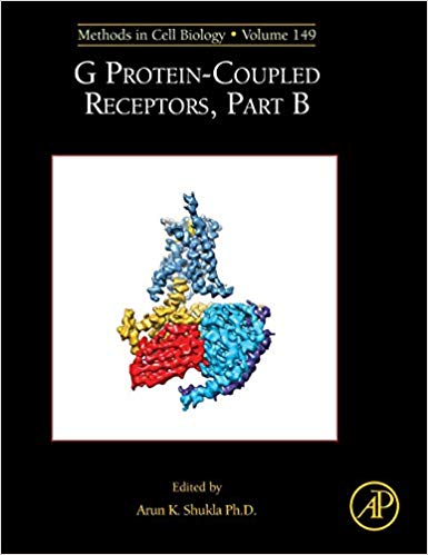 G Protein-Coupled Receptors, Part B, Volume 149 (Methods in Cell Biology) 2nd Edition-EPUB