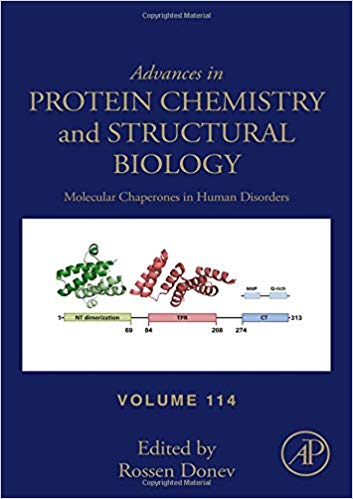 Molecular Chaperones in Human Disorders, Volume 114 (Advances in Protein Chemistry and Structural Biology)-Original PDF