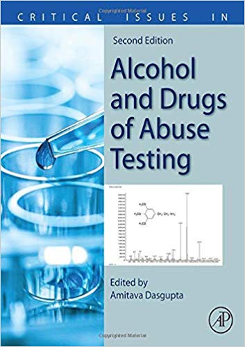 Critical Issues in Alcohol and Drugs of Abuse Testing 2nd Edition-Original PDF
