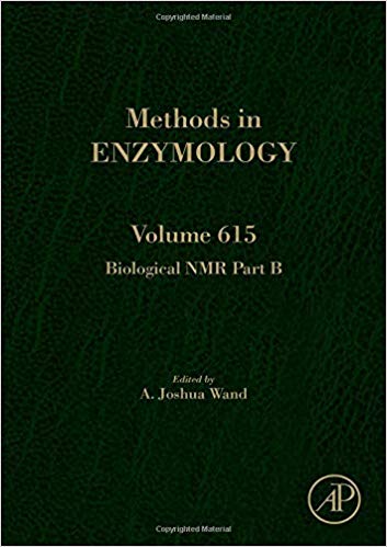 Biological NMR Part B, Volume 615 (Methods in Enzymology)-Original PDF