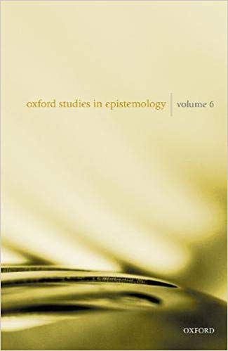 Oxford Studies in Epistemology Volume 6-Original PDF
