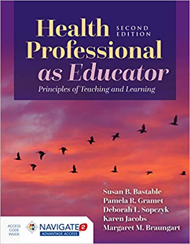 Health Professional as Educator: Principles of Teaching and Learning 2nd Edition-Original PDF