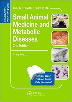 Small Animal Medicine and Metabolic Disorders: Self-Assessment Color Review 2nd edition(Veterinary Self-Assessment Color Review Series)-Original PDF