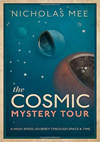 The Cosmic Mystery Tour: A High-Speed Journey Through Space & Time-Original PDF