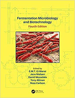 Fermentation Microbiology and Biotechnology, Fourth Edition-Original PDF