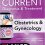 Current Diagnosis & Treatment Obstetrics & Gynecology, 12th Edition (Current Obstetric and Gynecologic Diagnosis and Treatment)-High Quality PDF