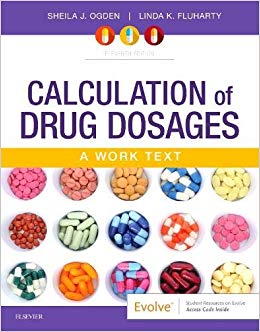 Calculation of Drug Dosages: A Work Text 11th Edition-Original PDF