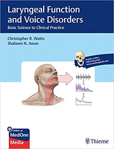 Laryngeal Function and Voice Disorders: Basic Science to Clinical Practice-Original PDF