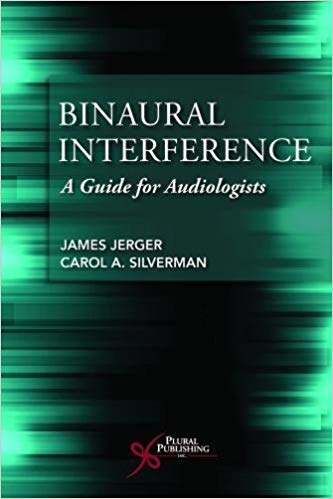 Binaural Interference: A Guide for Audiologists-Original PDF