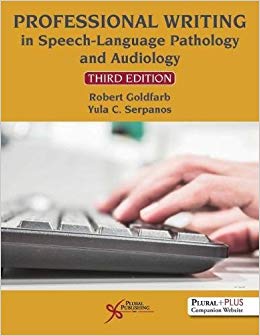 Professional Writing in Speech-Language Pathology and Audiology, Third Edition-Original PDF