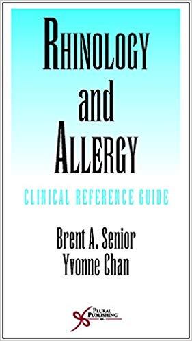 Rhinology and Allergy: Clinical Reference Guide-Original PDF
