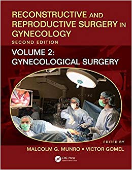 Reconstructive and Reproductive Surgery in Gynecology, Second Edition: Volume Two: Gynecological Surgery (Volume 2)-Original PDF
