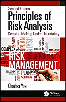Principles of Risk Analysis: Decision Making Under Uncertainty, Second Edition-Original PDF