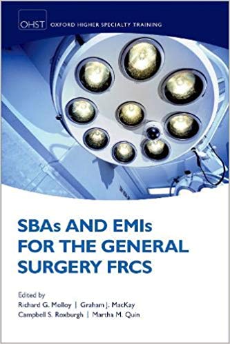 SBAs and EMIs for the General Surgery FRCS (Oxford Higher Specialty Training)-Original PDF