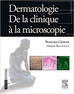 Dermatologie, De La Clinique À La Microscopie (French Edition)-Original PDF