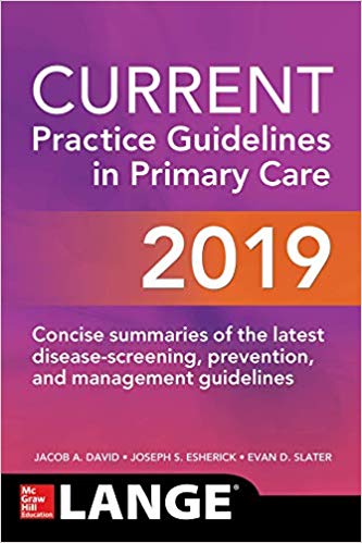 CURRENT Practice Guidelines in Primary Care 2019-Original PDF