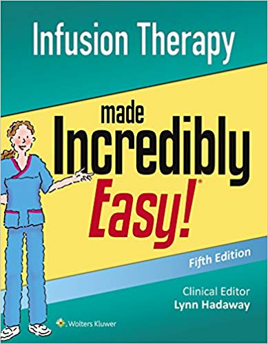 Infusion Therapy Made Incredibly Easy (Incredibly Easy! Series) 5th Edition-EPUB