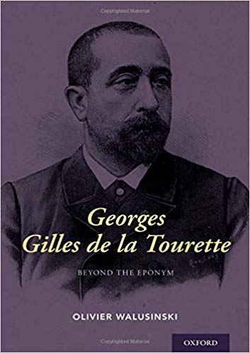 Georges Gilles de la Tourette: Beyond the Eponym-Original PDF