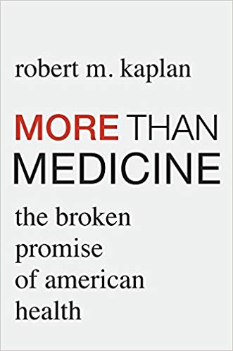 More than Medicine: The Broken Promise of American Health-Original PDF