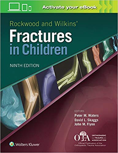 Rockwood and Wilkins Fractures in Children Ninth Edition-EPUB