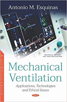 Mechanical Ventilation: Applications, Technologies and Ethical Issues-Original PDF