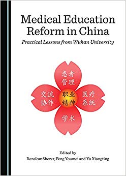 Medical Education Reform in China: Practical Lessons from Wuhan University-Original PDF