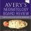 Avery’s Neonatology Board Review: Certification and Clinical Refresher-Original PDF