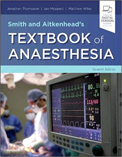 Smith and Aitkenhead’s Textbook of Anaesthesia 7th Edition-EPUB+Converted PDF