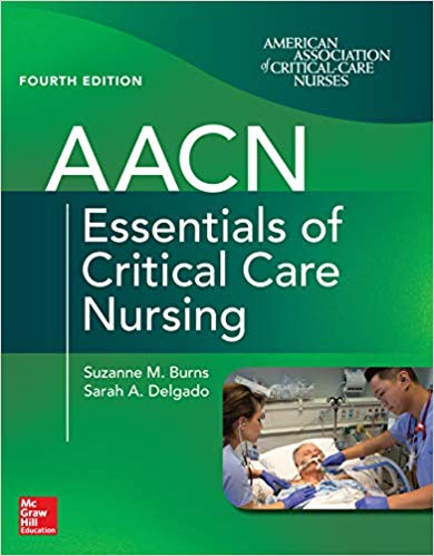 AACN Essentials of Critical Care Nursing, Fourth Edition-Original PDF